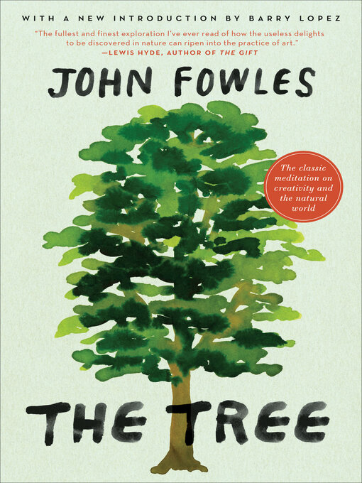 Title details for The Tree by John Fowles - Available